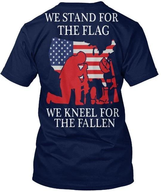 Veteran We Stand For The Flag Kneel Fallen TTshirt Made in the USA Size S to 5XL XL