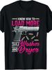 Humorous Gun Lover Women'S T-Shirt, "I Know How To Load More