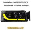 LED Headlight Assembly with Modified Lens for Shacman Dump Truck G5/C7H/G7H