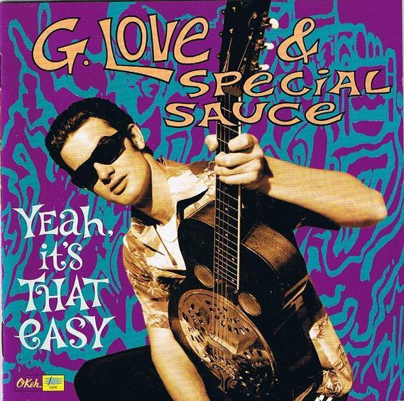 

CD G.LOVE SPECIAL SAUCE Yeah Its That Easy 4869076 Epic Okeh 1997 Europe Rock Used