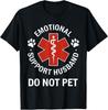 Emotional Support Husband Do Not Pet T-Shirt Unisex T-Shirt