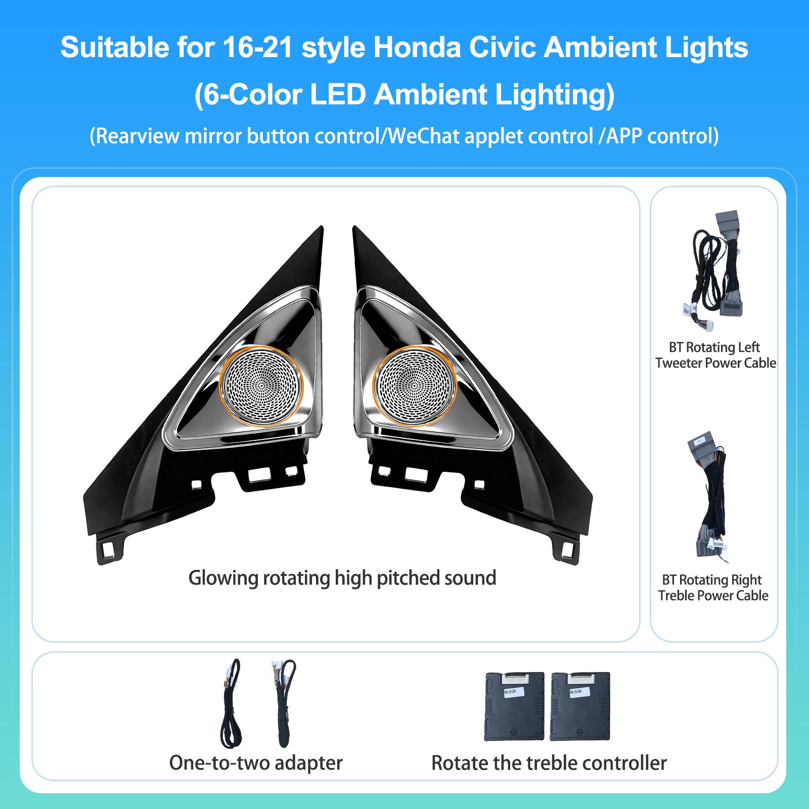 

Rotating Tweeter Ambient Light for 2016-2026 10th Gen Honda Civic OEM Fit Plug&Play No Coding Required Original Screen Control