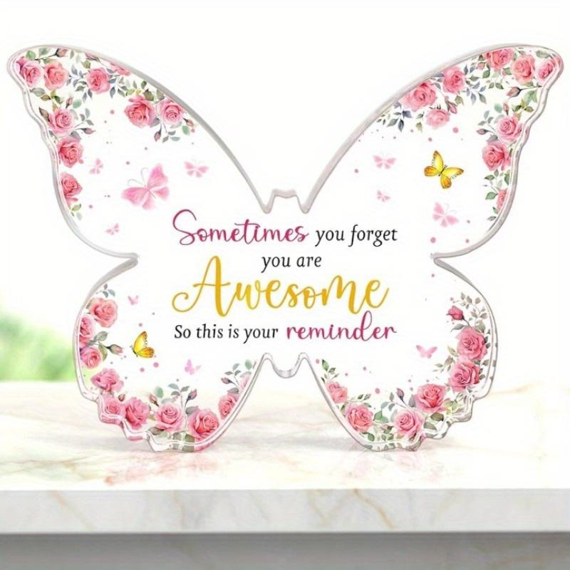 

Butterfly Inspirational Gift - Pink Floral Acrylic Plaque for Women s Celebrations чистый