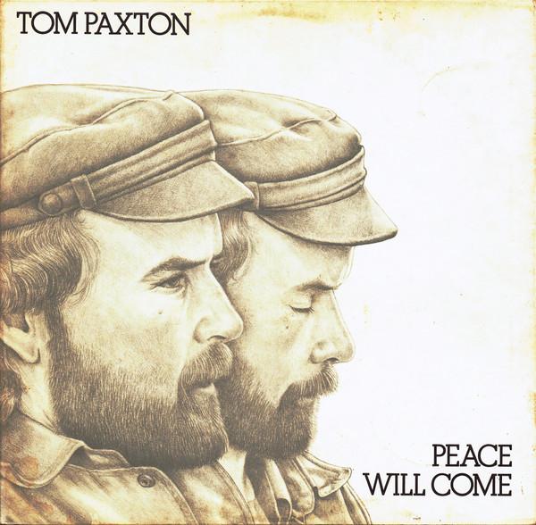 

LP Record TOM PAXTON - Peace Will Come K44182 Reprise Records 1972 UK Country/Folk Used