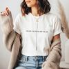 Jesus The Way The Truth The Life Shirt, Christian Bible Scripture T-Shirt, Faith Clothing