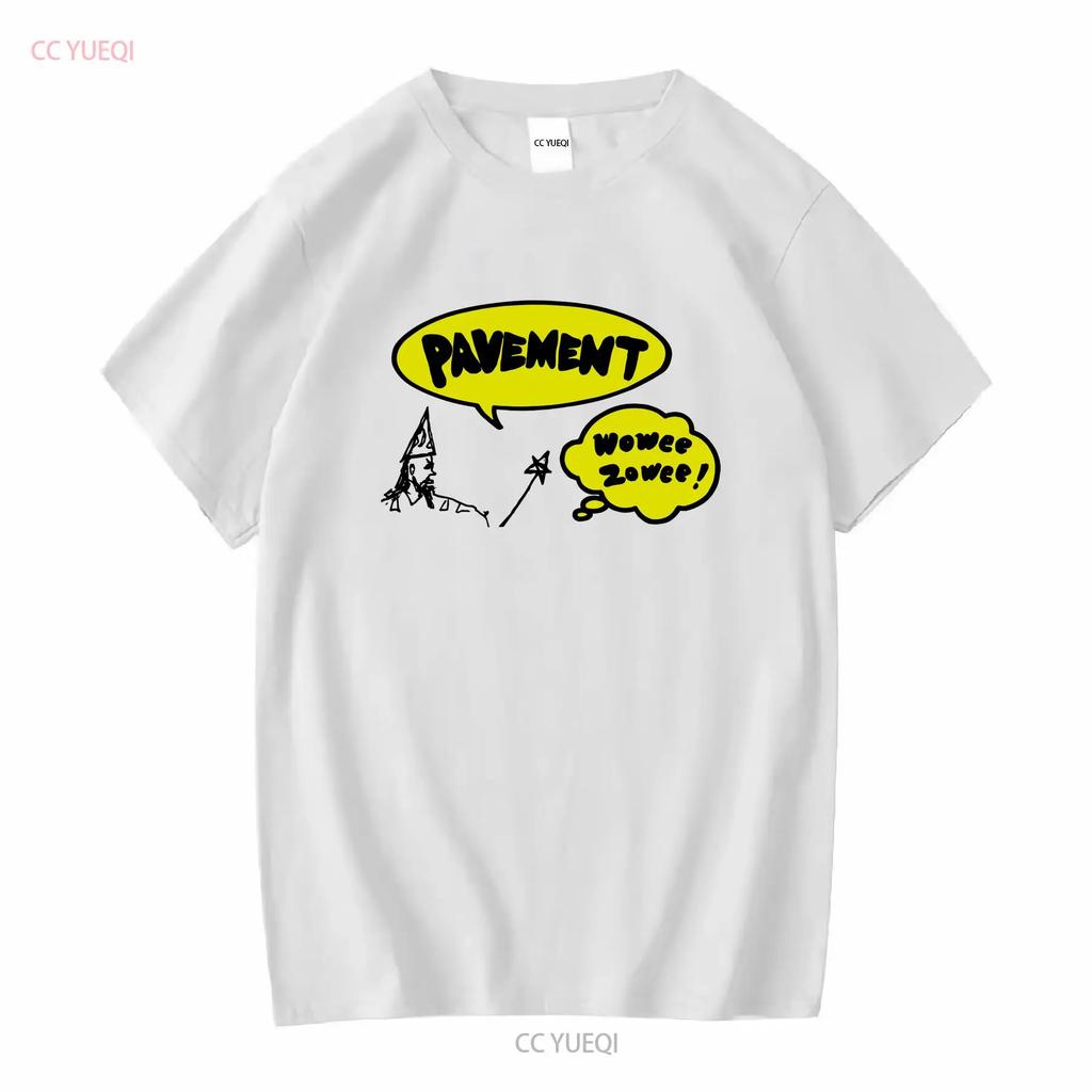 Pavement Wowee Zowee T Shirt long or short sleeves vintage Washed designer clothes graphic Stretched Stylish Casual homme