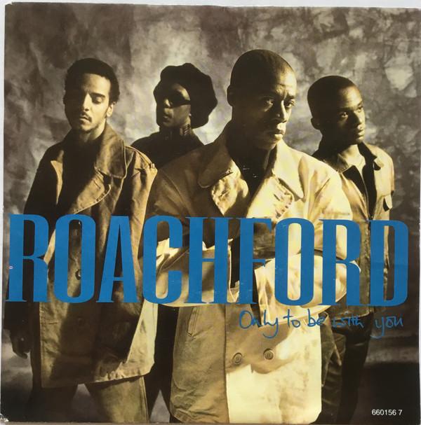 

7inch Record ROACHFORD Only To Be With You 6601567 COLUMBIA 1994 UK Pop Used