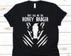 They Call Me The Honey Badger, Ratel, Mustelid, Mellivora Gift, Honey Badger, Honey Badger Shirt, Badger Shirt, Badger