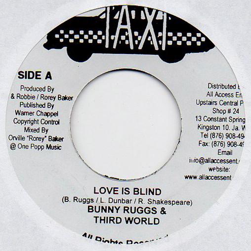 7inch Record BUNNY RUGS & THIRD WORLD / THE TAXI - Love Is Blind NONE Taxi Jamaica Reggae, Ska & Dub Used