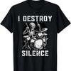 I Destroy Silence Vintage Music Band Drum Drummer Skeleton T-Shirt