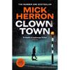 Clown Town Paperback By Mick Herron UKN1613