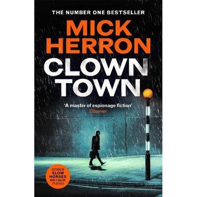 Clown Town Paperback By Mick Herron UKN1613