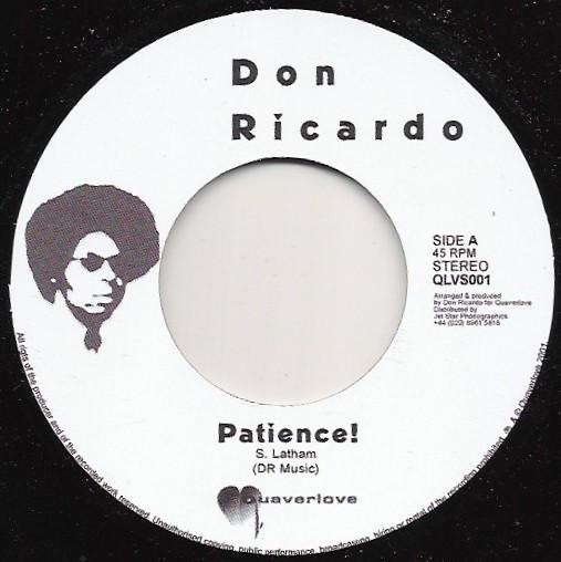 

7inch Record DON RICARDO - Patience! QLVS001 Quaverlove 2001 UK Reggae, Ska & Dub Used