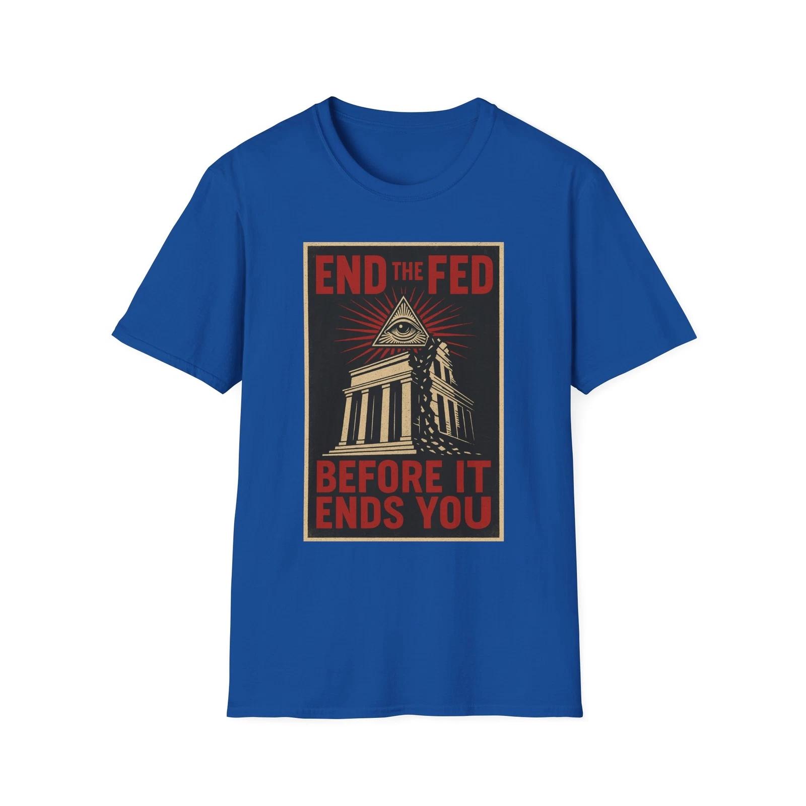 End The Fed Shirt, Anti-Marxist American Pride Tee, Anti-Globalist Tee, USA L