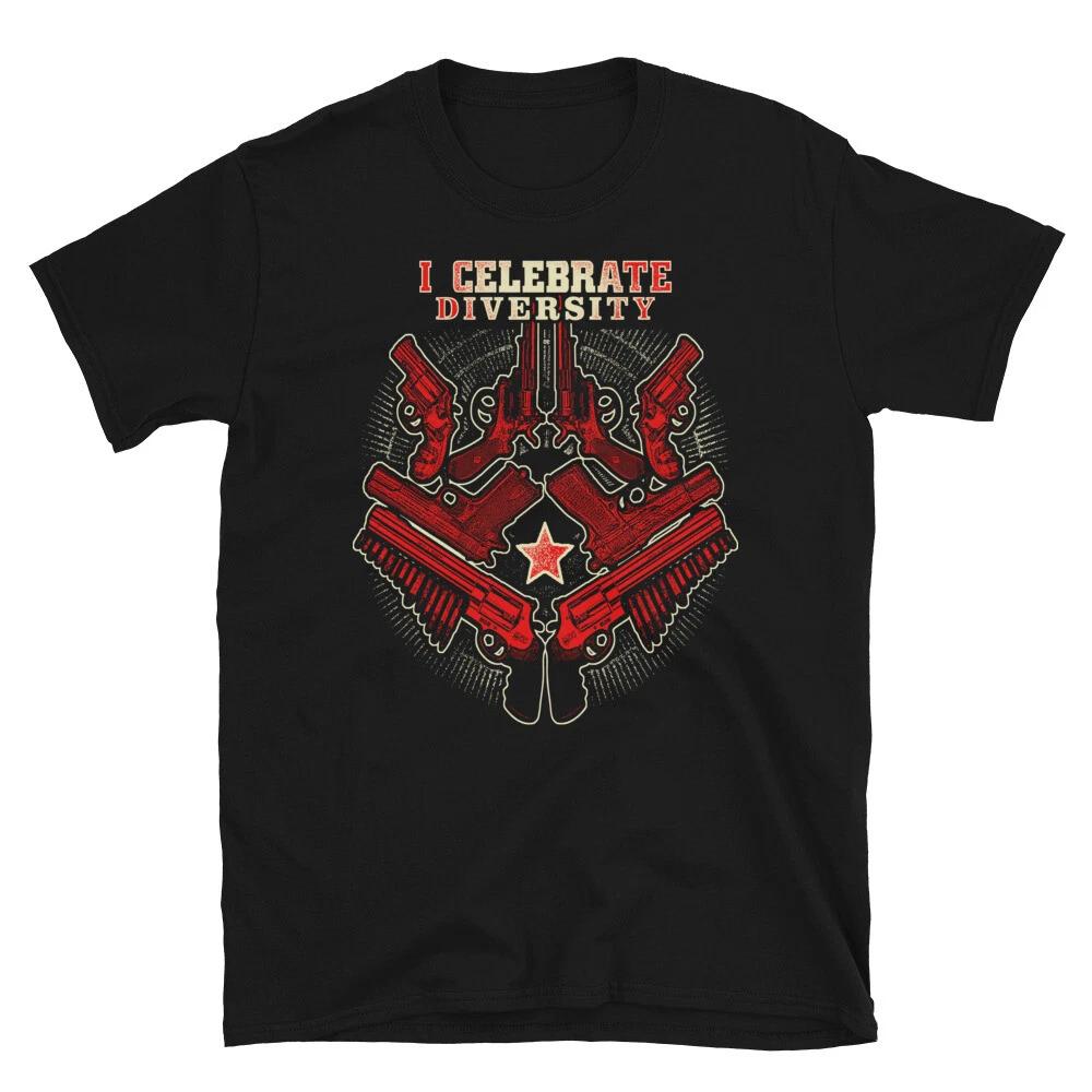 Gun Control Celebrate Diversity 2nd Amendment Freedom T-Shirt S