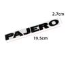 Car Metal Rear Trunk Side Door Letters Words Logo Badge Emblem Decals Sticker For Mitsubishi PAJERO Styling Auto Accessories QS1