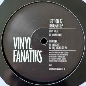 12inch Record SECTION 47 - Drought EP VFS079 Vinyl Fanatiks 2025 UK Dance & Electronica
