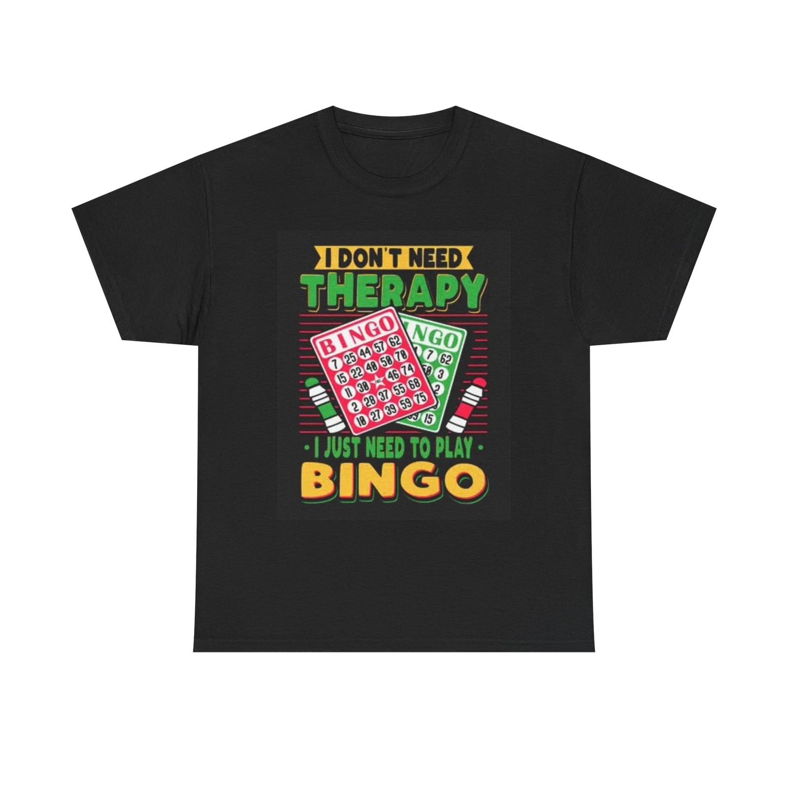 Men s and Women s T-shirts I Dont Need Therapy L