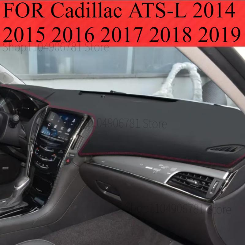 FOR Cadillac ATS-L 2014 - Car Dashboard Avoid light Pad trument Platform Desk Cover Mats Carpets Accessories