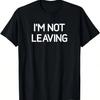 Je ne pars pas, Drôle, Blagues, T-shirt sarcastique
