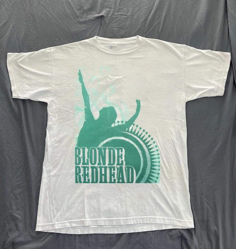 

BLONDE REDHEAD White All Size Shirt Gift For Fan BL1557 M
