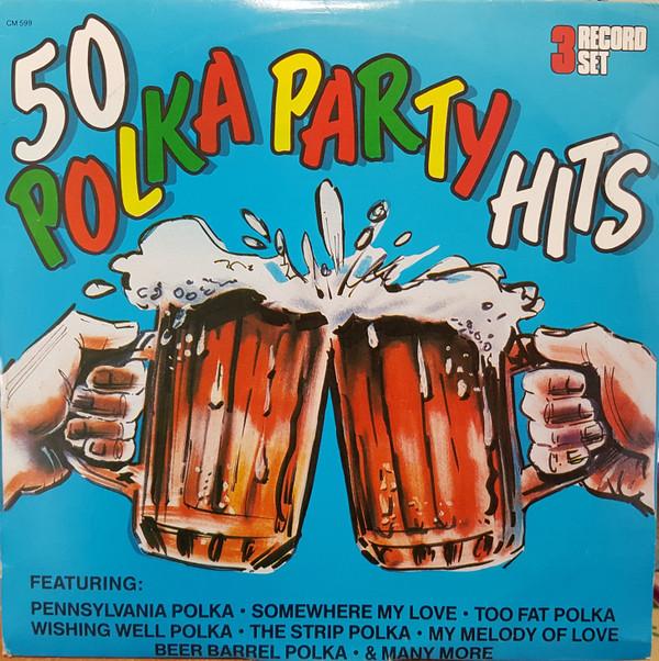 

LP Record VARIOUS 50 Polka Party Hits CM599 Michelle Audio Canada CountryFolk Used