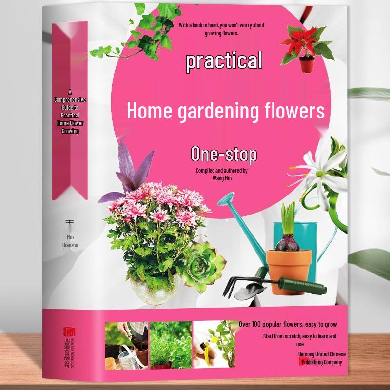 Illustrated Guide: Practical Tips for Home Flower Growing & Care Color Illustrated Edition