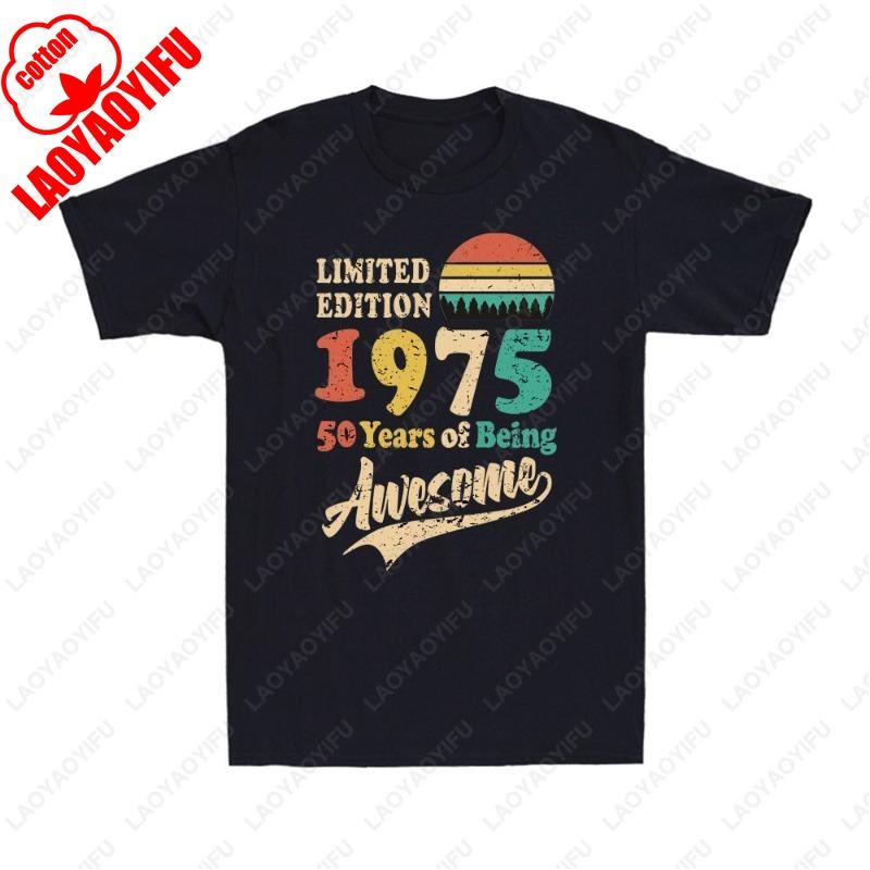 Made in 1975 50 Years of Being Awesome Vintage 50th Birthday Cotton TShirt Vintage Classic Fashion Streetwear Men Women Fun Tees