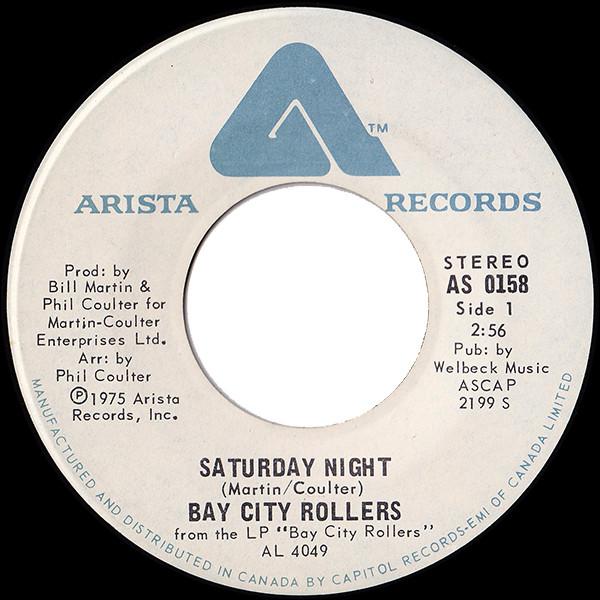

7inch Record BAY CITY ROLLERS - Saturday Night AS0158 Arista 1975 Canada Rock Used