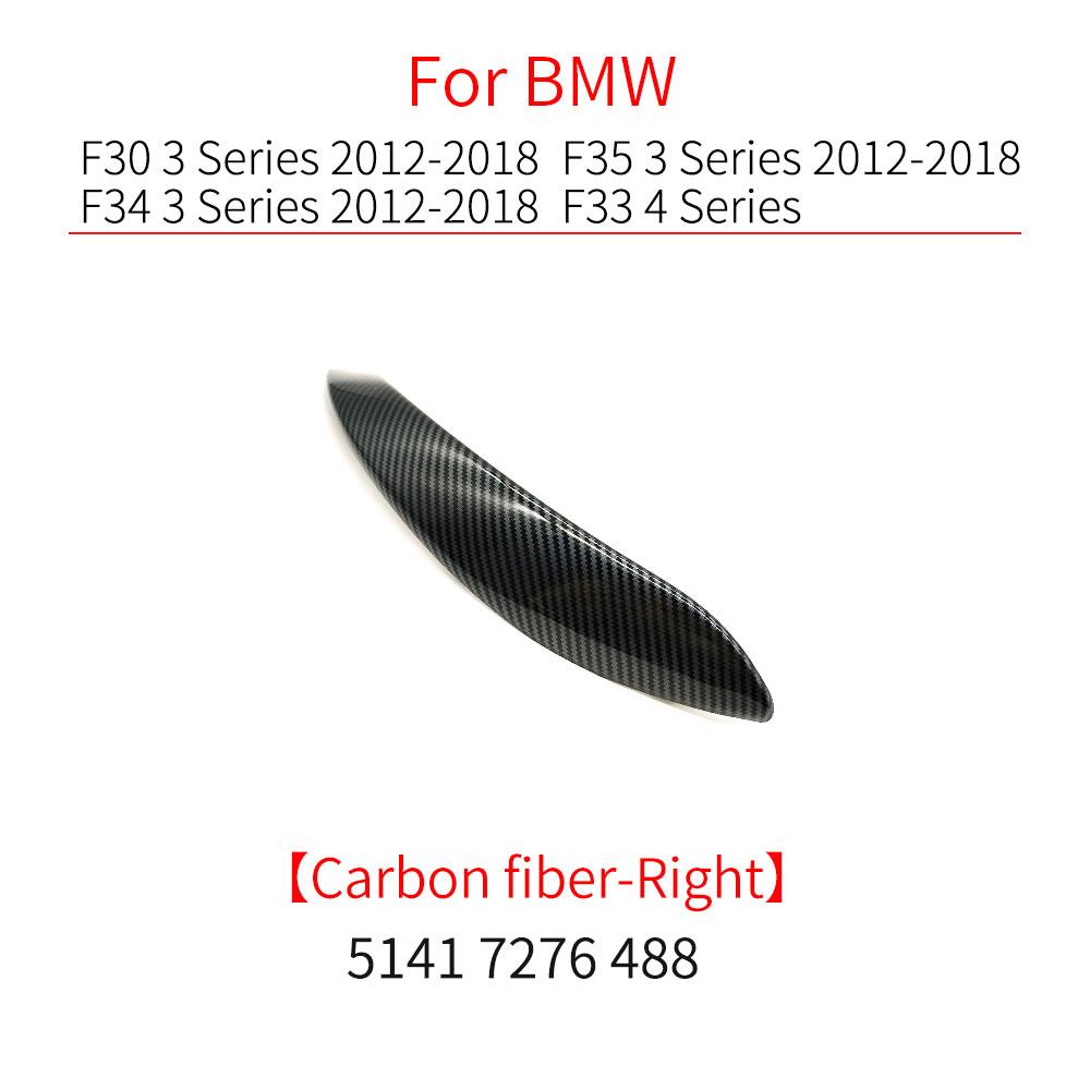 

Car Interior Door Handle Pull Cover Accossory For BMW 3 4 Series F30 F31 F32 F33 F34 F36 318 320 328 330 335 420 425 430 Carbon Fiber Right