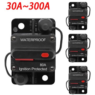 30A 40A 50A 60A 70A 80A 100A 120A 150A 200A 250A 300A AMP Circuit Breaker Fuse Reset 12-48V DC Car Boat Waterproof Manual Reset