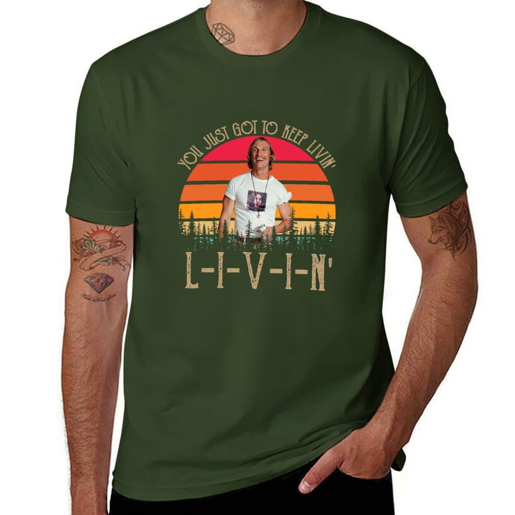 You Just Got To Keep Livin Shirts David Wooderson Dazed And Confused Shirt Custom Shirt 90s Vintage Retro Movie Tshirt
