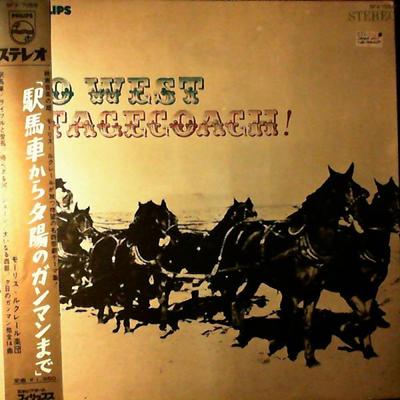 LP Record OST MAURICE LECLERC  Go West Stagecoach SFX7059 PHILIPS Japan Obi Soundtracks  Musicals Used