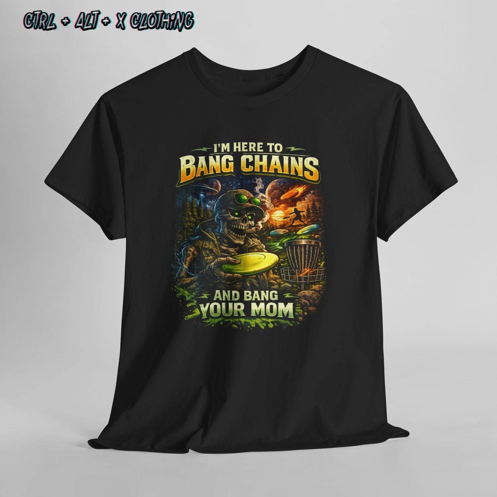 

Disc Golf Bang Chains and Bang Your Mom Tee Graphic funny humour shirt 2XL