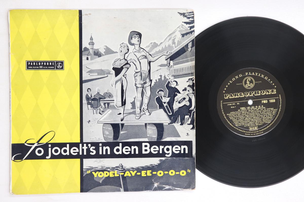 

10-дюймовая пластинка VARIOUS - So Jodelt s In Den Bergen - Yodel-A PMD1059 PARLOPHONE UK Кантри/Фолк Б/У