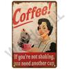 Metal Signs Vintage Cafe Signs Wall Decor Funny Posters Retro Plaques Painting Coffee Bar Sign Tin Signs Home Wall Decor Art