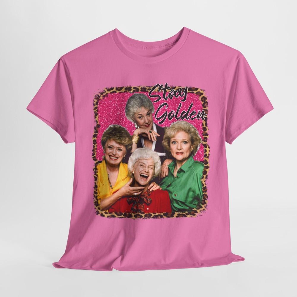 Golden Girls Inspired Stay Golden T-Shirt, TV Show Graphic Tee, Retro 80s Shirt