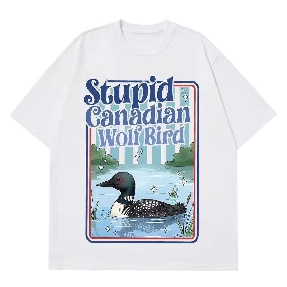 Dummer Kanadischer Wolfsvogel Lustiges Meme T-Shirt Herren Damen Mode Lässig Baumwoll-T-Shirts 2026 Sommer Kurzärmelige Baumwoll-T-Shirts
