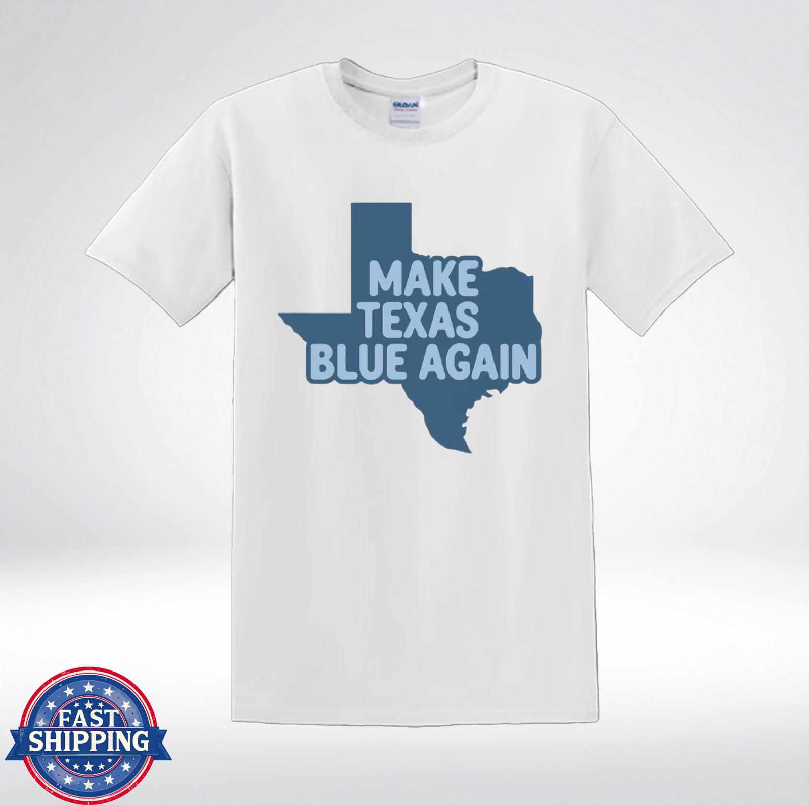 Make Texas Blue Again Political Democrat Texas Graphic T-Shirt XXL