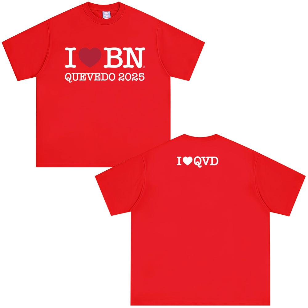 

I Love Bn Quevedo 2026 T Shirts Men s Women High Quality 100_ Cotton Short Sleeve T-shirts Unisex Oversized T-shirt Streetwear S