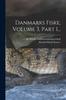 Kniha Danmarks Fiske, Volume 3, Part 1...