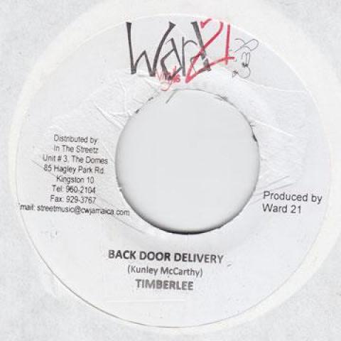 

7-дюймовая пластинка TIMBER LEE - Back Door Delivery Ward 21 2009 Ямайка Регги, Ска и Даб