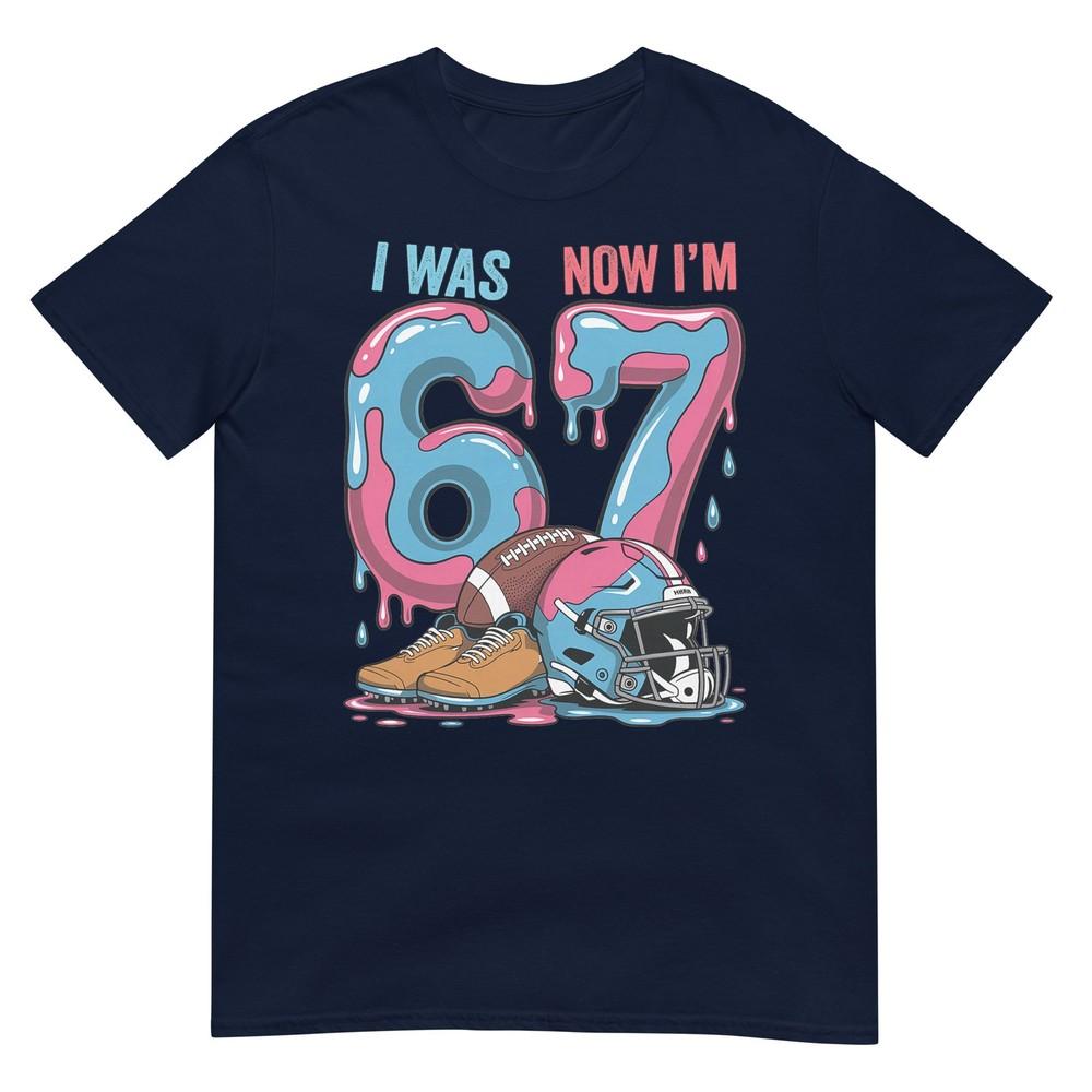 I Was 6 Now Im 7 Football 7th Birthday Boys Kids 67 Meme Tshirt S