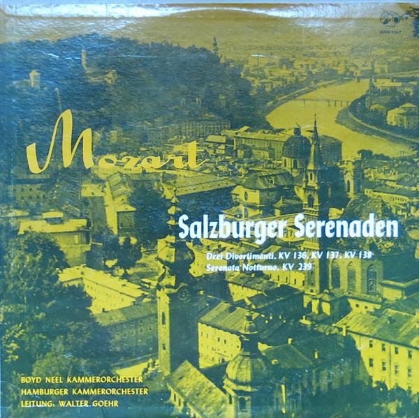 

LP Record WALTER GOEHR BOYD NEEL CHAMBER ORC Mozart Salzburger Serenaden Drei MMS2067 MUSICAL MASTERP Germany Classical Used