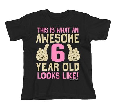 Girls 6th Birthday T-Shirt Kids  Cotton Awesome 6 Year Old GIFT Idea