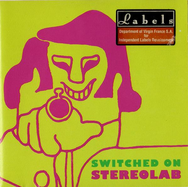 

CD STEREOLAB - Switched On 31022 Too Pure 1992 France Rock Used
