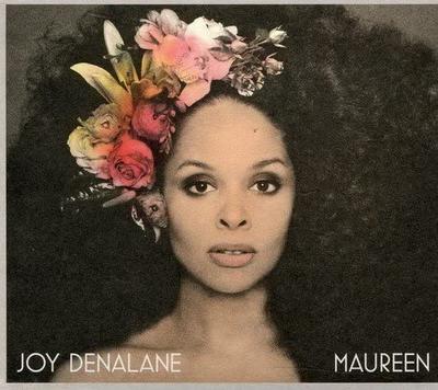 CD JOY DENALANE - Maureen NES88697480392 Nesola 2011 EU Soul/Funk Used