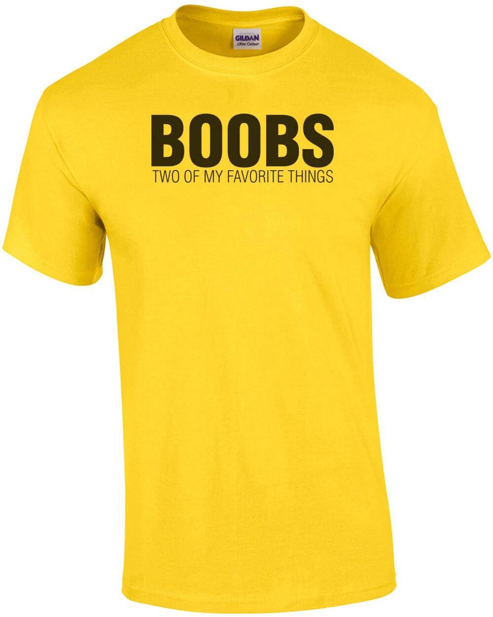 Boobs Two Of My Favorite Things Tee L