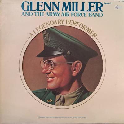 LP-Schallplatte GLENN MILLER & THE ARMY AIR FORCE B - A Legendary Performer Volume 3 PL12495 RCA 1977 UK Jazz Gebraucht