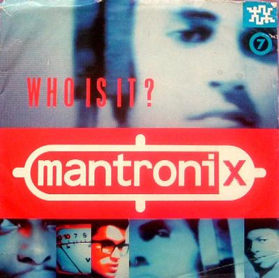 7inch Record MANTRONIX - Who Is It? TEN137 10 Records 1987 UK Rap & Hip-Hop/R&B Used